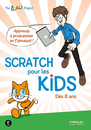 Scratch pour les kids -  The LEAD Project - Eyrolles