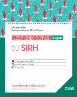 Les fiches outils du SIRH - Focus - Gérard Piétrement - Editions Eyrolles