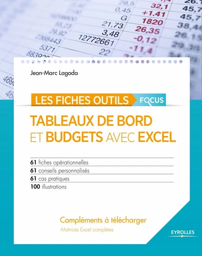 Tableaux de bord et budgets avec Excel - Focus - Jean-Marc Lagoda - Eyrolles