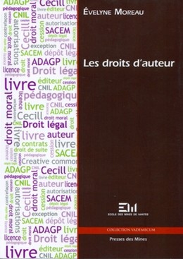 Les droits d'auteur - Évelyne Moreau - Presses des Mines