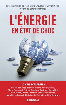 L'énergie en état de choc - Olivier Pastré, Jean-Marie Chevalier - Editions Eyrolles