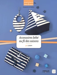 Accessoires bébé au fil des saisons