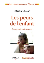 Les peurs de l'enfant