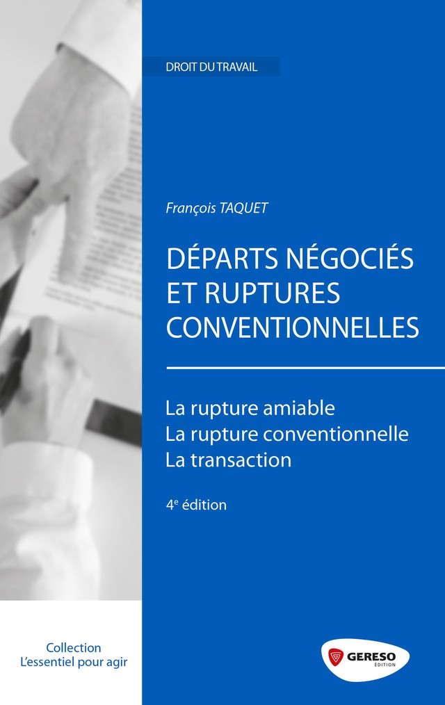 Départs négociés et ruptures conventionnelles - François Taquet - Gereso