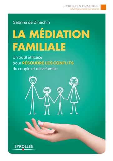 La médiation familiale -  - Editions Eyrolles