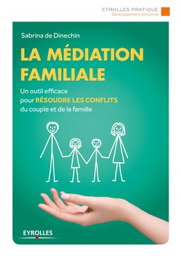 La médiation familiale -  - Editions Eyrolles