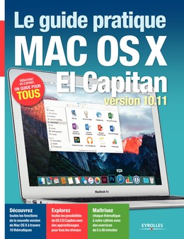 Le guide pratique Mac OS X El Capitan - Fabrice Neuman - Editions Eyrolles