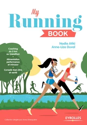 My running book - Anne-Lize Duval, Nadia Atiki - Editions Eyrolles