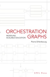 Orchestration Graphs