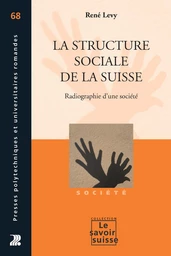 La structure sociale de la Suisse