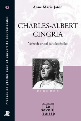 Charles-Albert Cingria - Anne Marie Jaton - Presses Polytechniques Universitaires Romandes