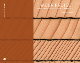 Timber Project - Yves Weinand - Presses Polytechniques Universitaires Romandes