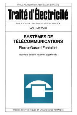 Systèmes de télécommunications - Pierre-Gérard Fontolliet - Presses Polytechniques Universitaires Romandes