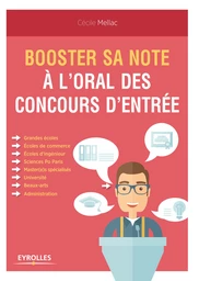 Booster sa note à l'oral des concours d'entrée - Cécile Mellac - Editions Eyrolles