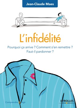 L'infidélité - Jean-Claude Maes - Editions Eyrolles