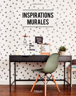 Inspirations murales - Céline Amico - Editions Eyrolles