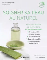 Soigner sa peau au naturel