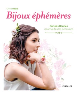 Bijoux éphémères - Chloé Habib - Editions Eyrolles