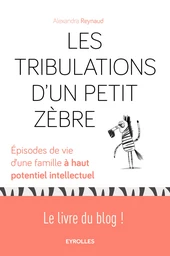 Les tribulations d'un petit zèbre