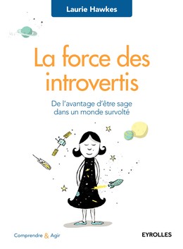 La force des introvertis - Laurie Hawkes - Editions Eyrolles
