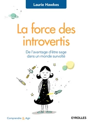 La force des introvertis