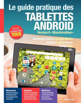 Le guide pratique des tablettes Android - Fabrice Neuman - Editions Eyrolles