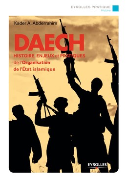 DAECH - Kader A. Abderrahim - Editions Eyrolles