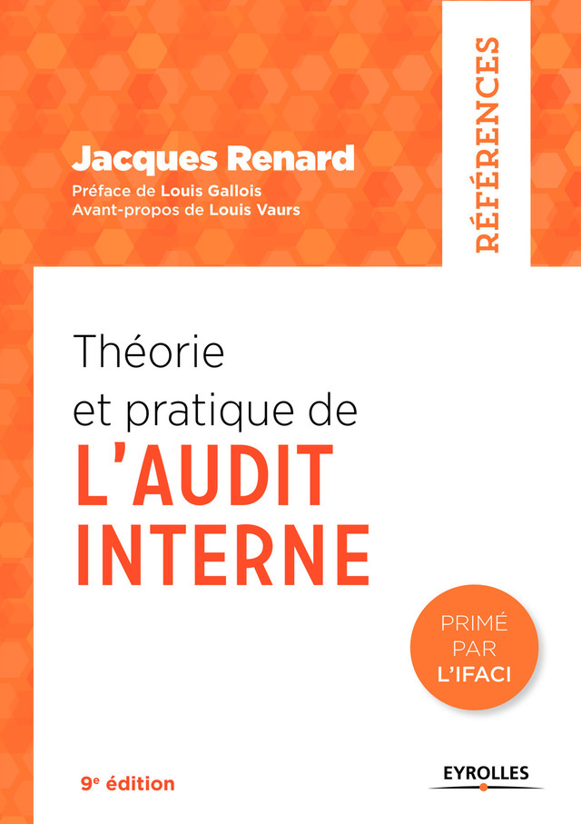 Théorie et pratique de l'audit interne - Jacques Renard - Eyrolles