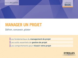 Manager un projet -  - Editions Eyrolles