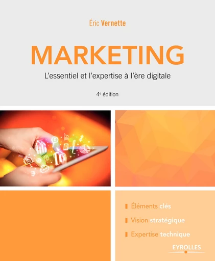 Le marketing - Eric Vernette - Eyrolles