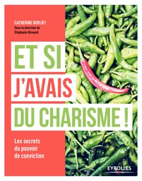 Et si j'avais du charisme