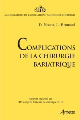 Complications de la chirurgie bariatrique - David Nocca, Laurent Brunaud - John Libbey