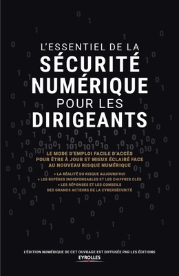 L'essentiel de la sécurité numérique pour les dirigeants - Daniel Benabou - Eyrolles