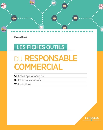 Les fiches outils du responsable commercial - Patrick David - Editions Eyrolles