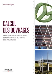 Calcul des ouvrages - Erick Ringot - Eyrolles