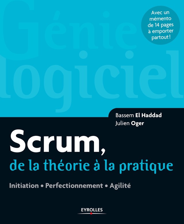 Scrum, de la théorie à la pratique - Julien Oger - Editions Eyrolles