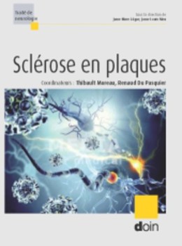 La sclérose en plaques - Renaud Du Pasquier, Thibault Moreau - John Libbey