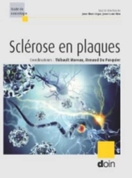 La sclérose en plaques - Renaud Du Pasquier, Thibault Moreau - JLE