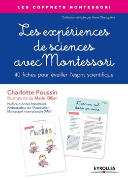 Les expériences de sciences avec Montessori - Marie Ollier, Charlotte Poussin - Editions Eyrolles