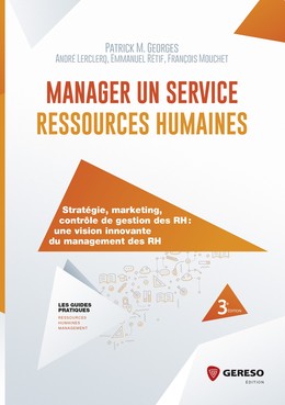 Manager un service ressources humaines - François Mouchet, Emmanuel Retif, André Leclercq, Patrick M. Georges - Gereso
