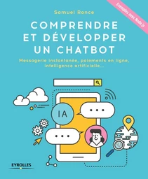 Comprendre et développer un Chatbot