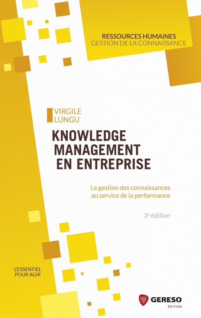 Knowledge management en entreprise - Virgile Lungu - Gereso