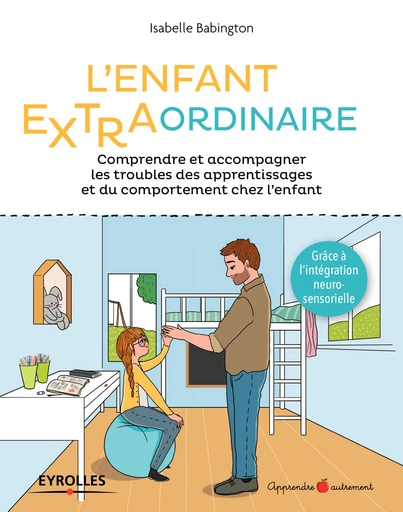 L'enfant extra-ordinaire - Isabelle Babington - Editions Eyrolles