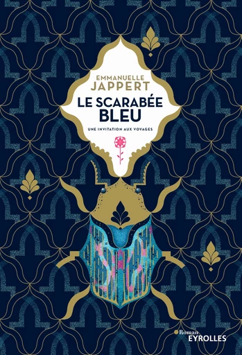 Le scarabée bleu - Emmanuelle Jappert - Editions Eyrolles