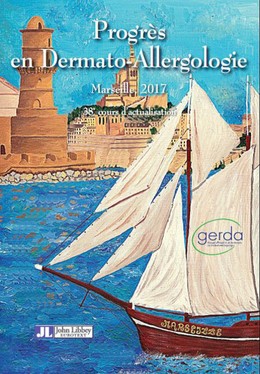 Progrès en Dermato-Allergologie - Marseille 2017 - Nadia Raison-Peyron, Jean-Luc Bourrain, Michel Castelain - John Libbey