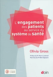 L'engagement des patients au service du système de santé - Olivia Gross - JLE