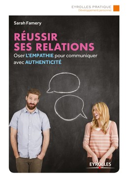 Réussir ses relations - Sarah Famery - Editions Eyrolles