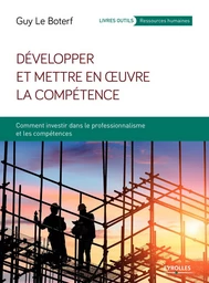 Développer et mettre en oeuvre la compétence