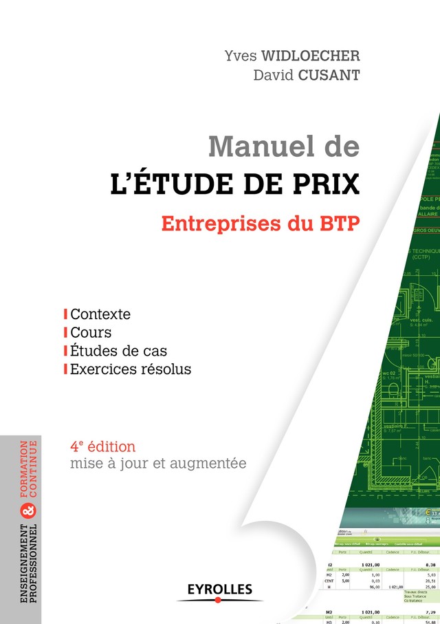 Manuel de l'étude de prix pour les entreprises du BTP - David Cusant, Yves Widloecher - Editions Eyrolles