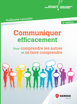 Communiquer efficacement - Guillaume Leroutier - Gereso